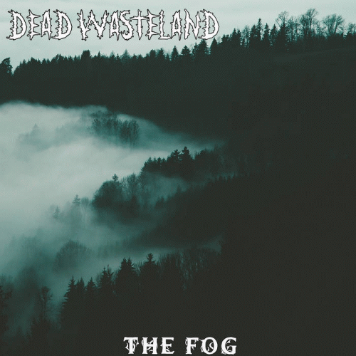Dead Wasteland : The Fog